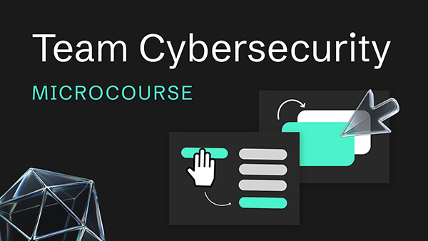 Microcourse: team cybersecurity