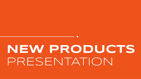 New products presentation
