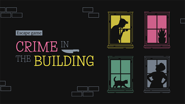 Escape game crime in the building